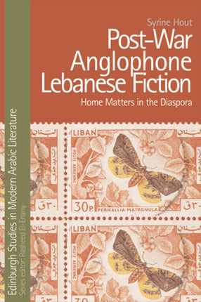 PostWar Anglophone Lebanese Fiction
