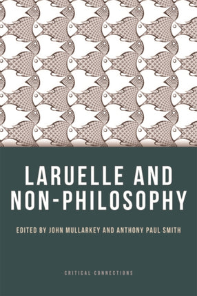 Laruelle and Non-Philosophy