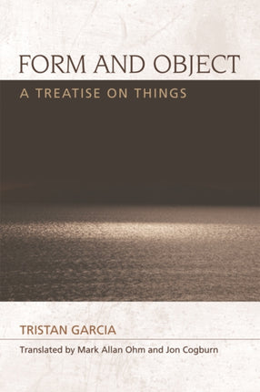 Form and Object: A Treatise on Things