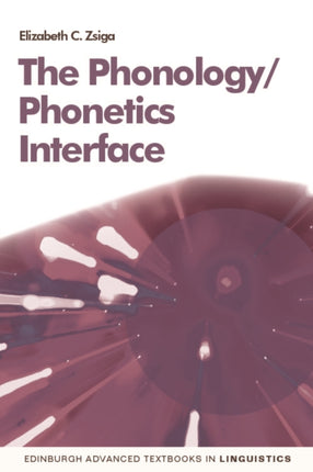 The PhoneticsPhonology Interface
