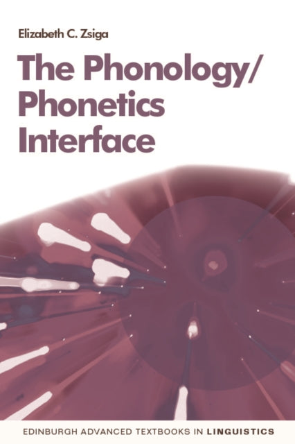 The PhoneticsPhonology Interface