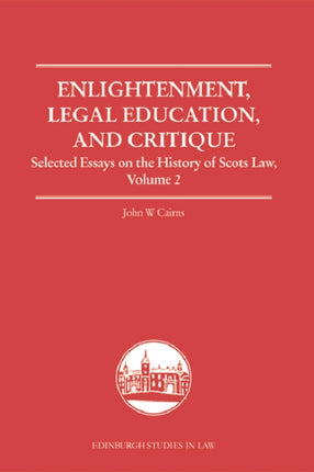Enlightenment Legal Education and Critique