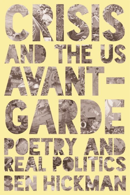 Crisis and the US AvantGarde