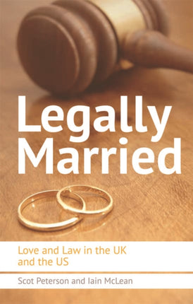 Legally Married: Love and Law in the UK and the US