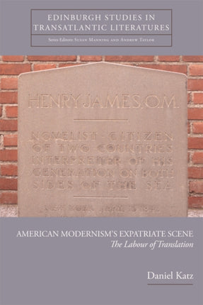 American Modernisms Expatriate Scene