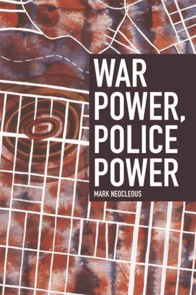 War Power Police Power