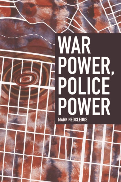 War Power Police Power