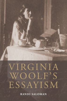 Virginia Woolf's Essayism