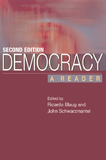 Democracy: A Reader