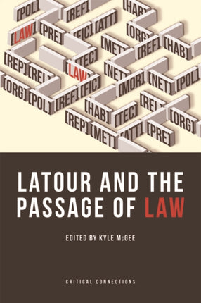 LaTour and the Passage of Law