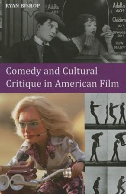 Comedy and Cultural Critique in American Film