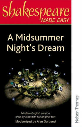 Shakespeare Made Easy A Midsummer Nights Dream