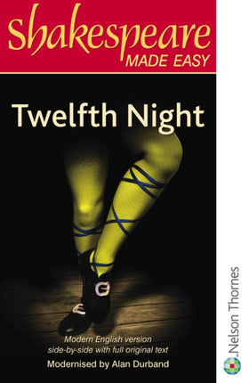 Shakespeare Made Easy Twelfth Night
