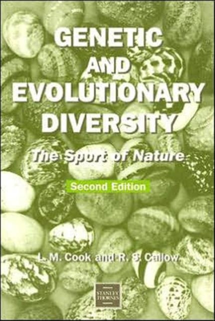 Genetic and Evolutionary Diversity: The Sport of Nature