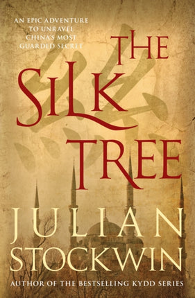 The Silk Tree: An epic adventure to unravel China's most guarded secret