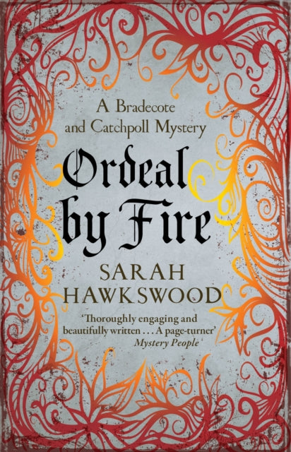 Ordeal by Fire: The unputdownable mediaeval mystery series