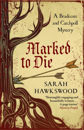 Marked to Die A Bradecote and Catchpoll Mystery 3