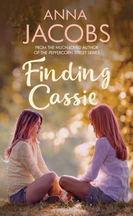 Finding Cassie: A touching story of family from the multi-million copy bestselling author