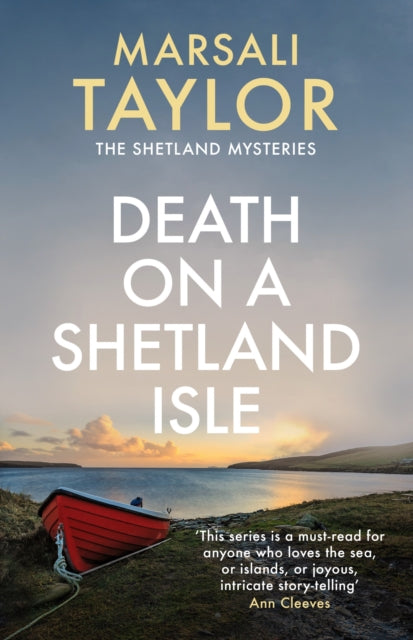 Death on a Shetland Isle: The compelling murder mystery series