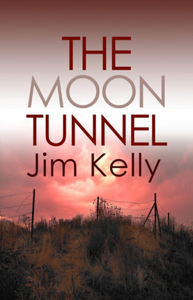 The Moon Tunnel: The past is not buried deep in Cambridgeshire