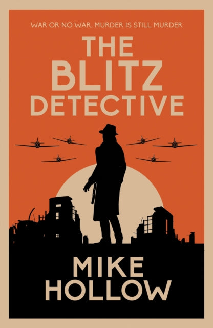 The Blitz Detective: The intricate wartime murder mystery