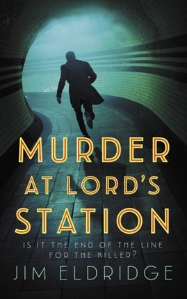 Murder at Lords Station