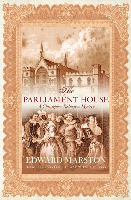 The Parliament House: The thrilling historical whodunnit