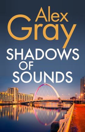 Shadows of Sounds: The compelling Glasgow crime series