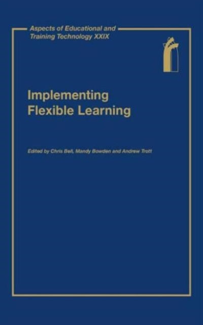Aspects of Educational and Training Technology Implementing Flexible Learning 29