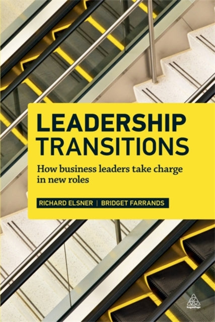 Leadership Transitions: How Business Leaders Take Charge in New Roles