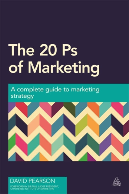 The 20 Ps of Marketing: A Complete Guide to Marketing Strategy