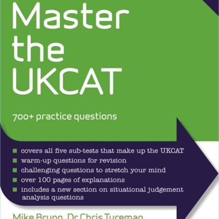 How to Master the UKCAT: 700+ Practice Questions