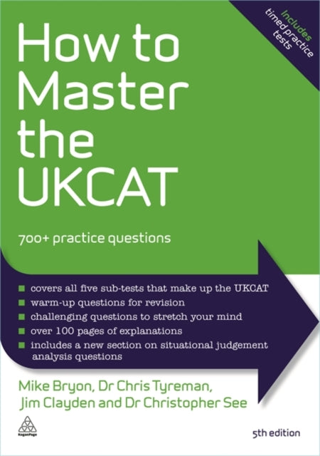 How to Master the UKCAT: 700+ Practice Questions