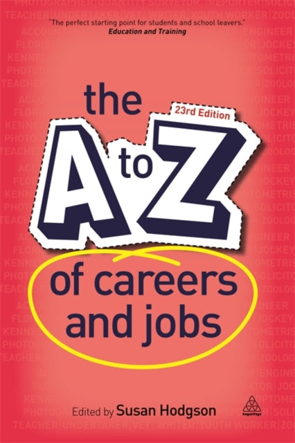 The AZ of Careers and Jobs