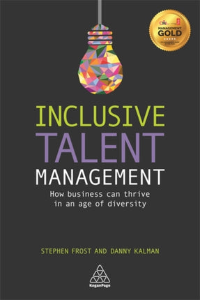 Inclusive Talent Management: How Business can Thrive in an Age of Diversity