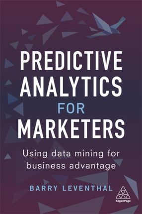 Predictive Analytics for Marketers