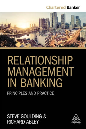 Relationship Management in Banking: Principles and Practice