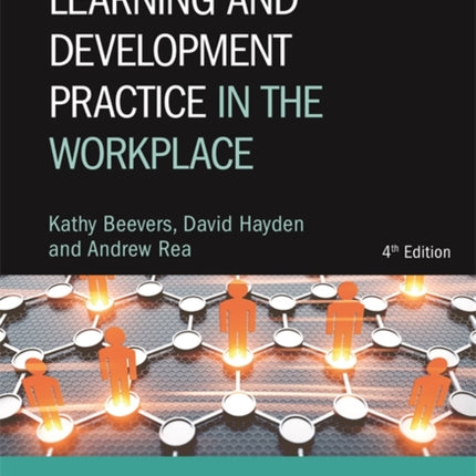 Learning and Development Practice in the Workplace