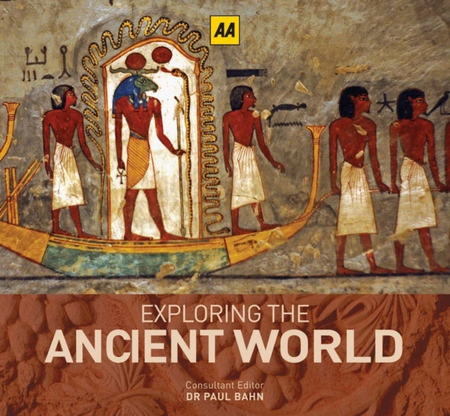 Exploring the Ancient World A Guide to the Most Outstanding Historical Wonders Ever Built