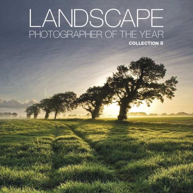 Landscape Photographer of the Year: Collection 8: Collection 8