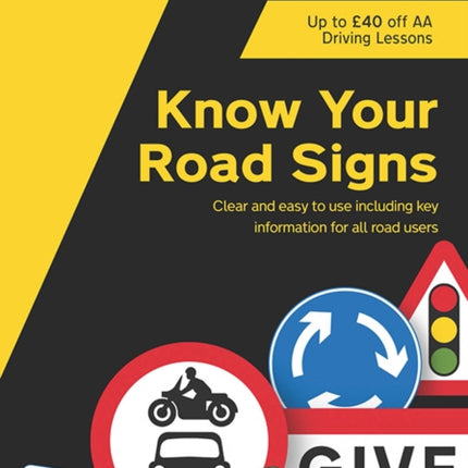 Know Your Road Signs: AA Driving Books