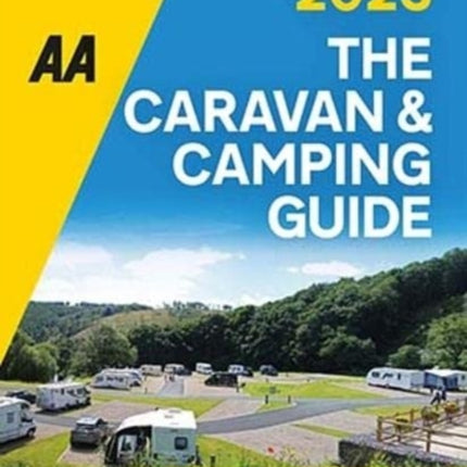 The AA Caravan & Camping Guide 2023: 2023