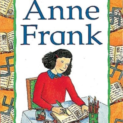 Famous People, Famous Lives: Anne Frank