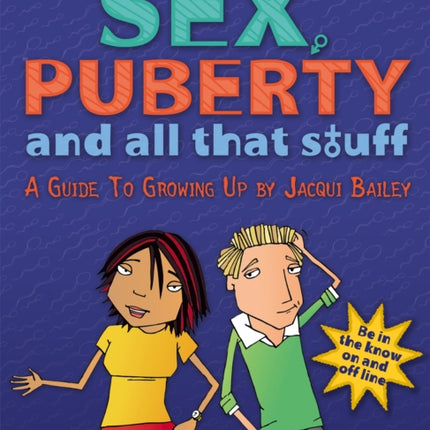 Sex, Puberty and All That Stuff