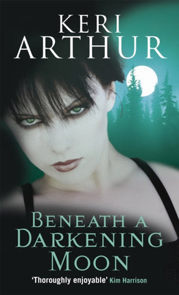 Beneath A Darkening Moon: Number 2 in series