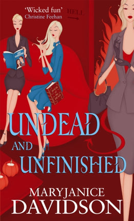 Undead And Unfinished Number 9 in series UndeadQueen Betsy