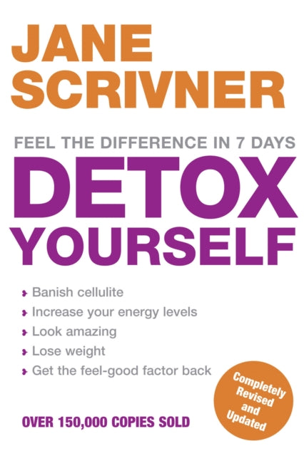 Detox Yourself Feel the benefits after only 7