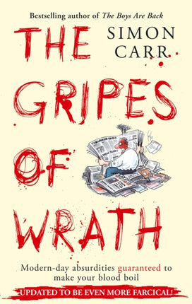 The Gripes Of Wrath: This book is guaranteed to make your blood boil