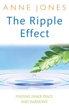 The Ripple Effect: Finding inner peace and harmony