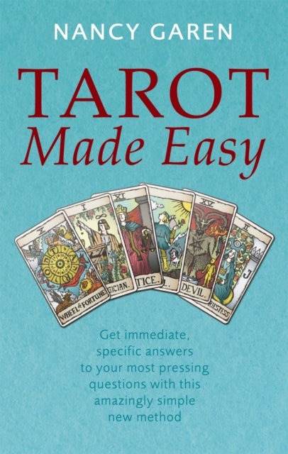 Tarot Made Easy Get immediate specific answers to